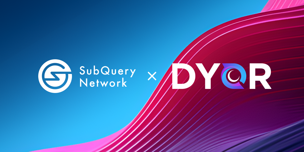 SubQuery Optimises DYOR with Decentralised and Efficient Data Indexing