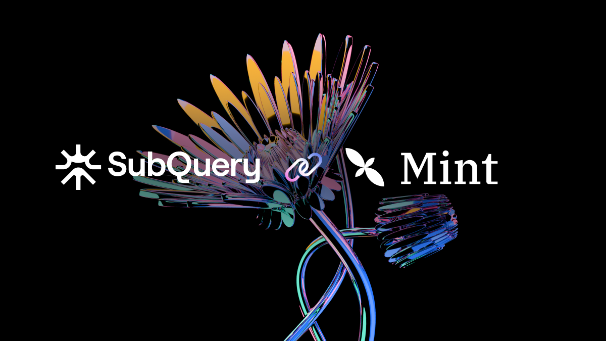 SubQuery Supports Developers Building on Mint with Lightning Fast Indexer