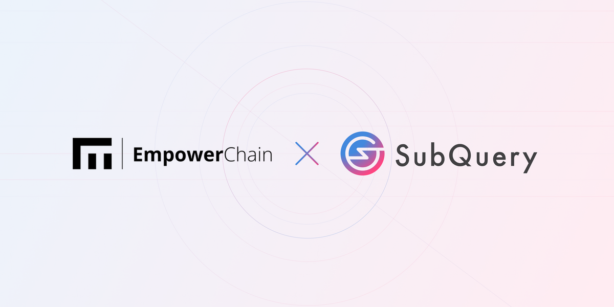 SubQuery Brings Powerful Data Indexing to EmpowerChain