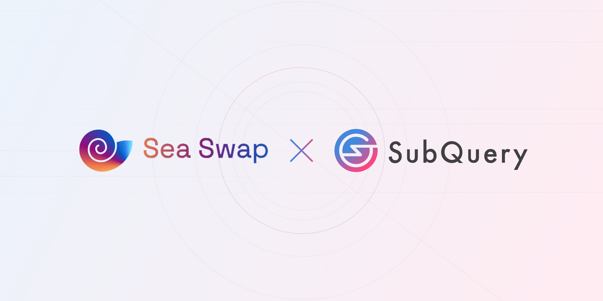 SubQuery Boosts Sea Swap with Performant Data Indexing