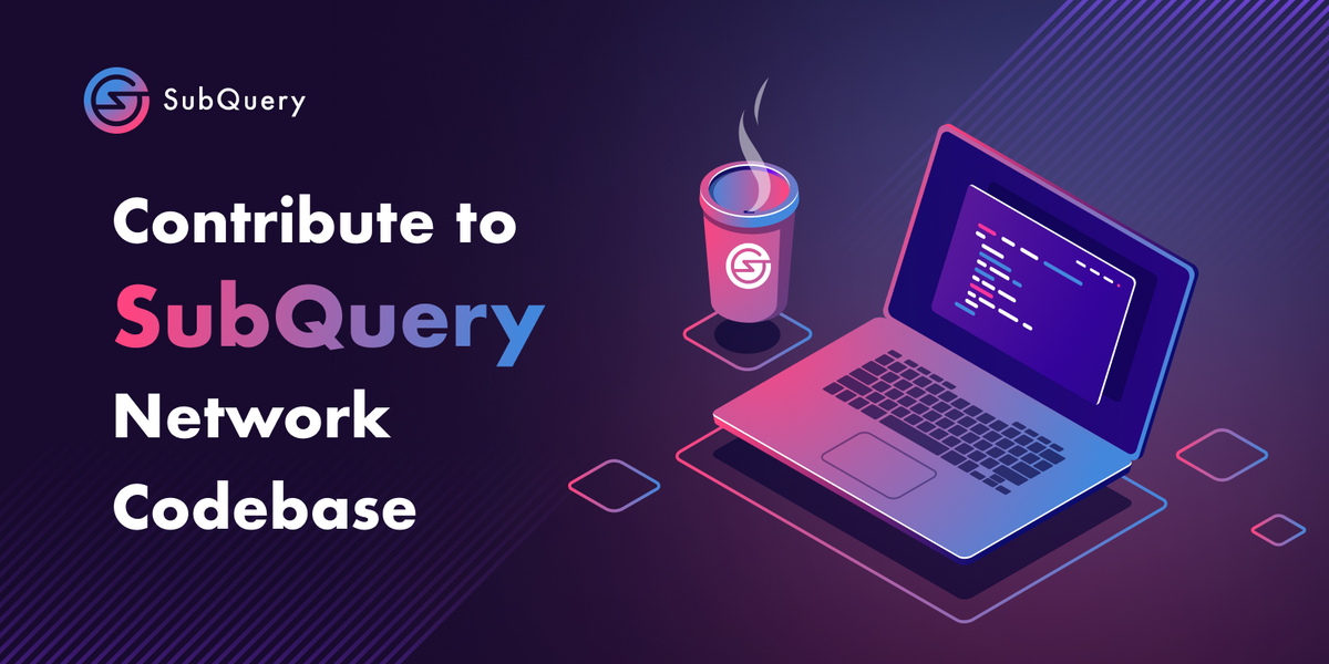 Contribute to SubQuery Network Codebase