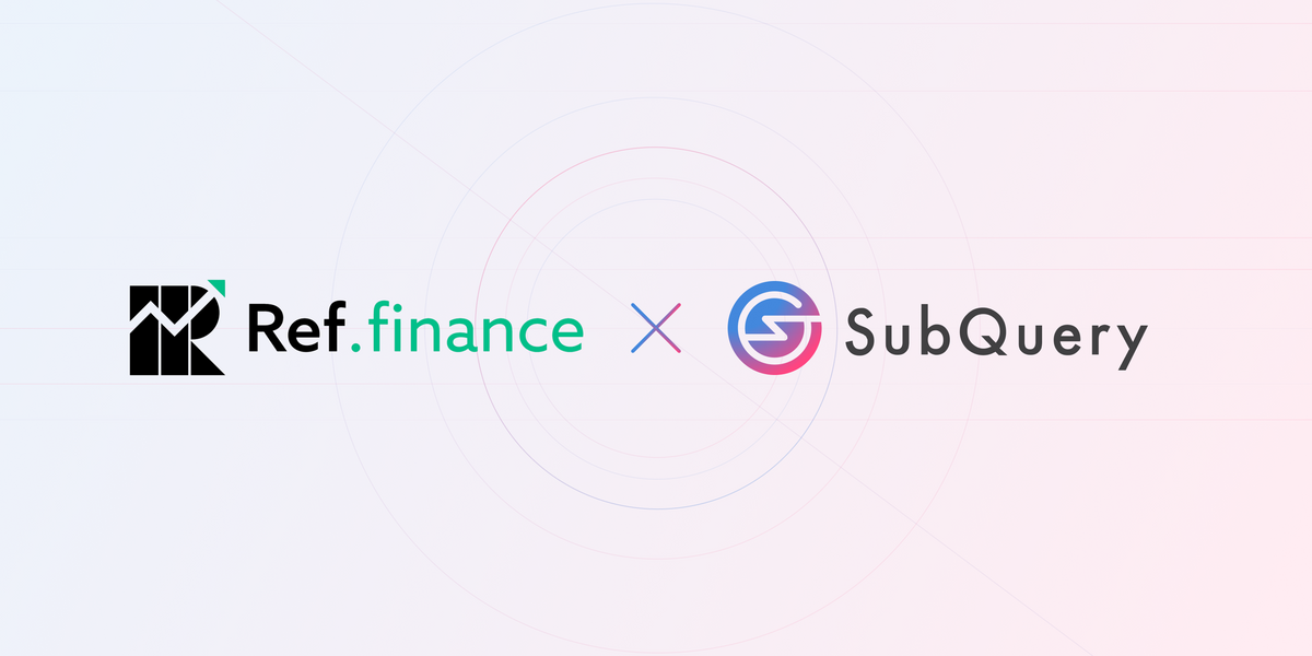 SubQuery Supports Ref Finance with Lightning-Fast Data Indexing