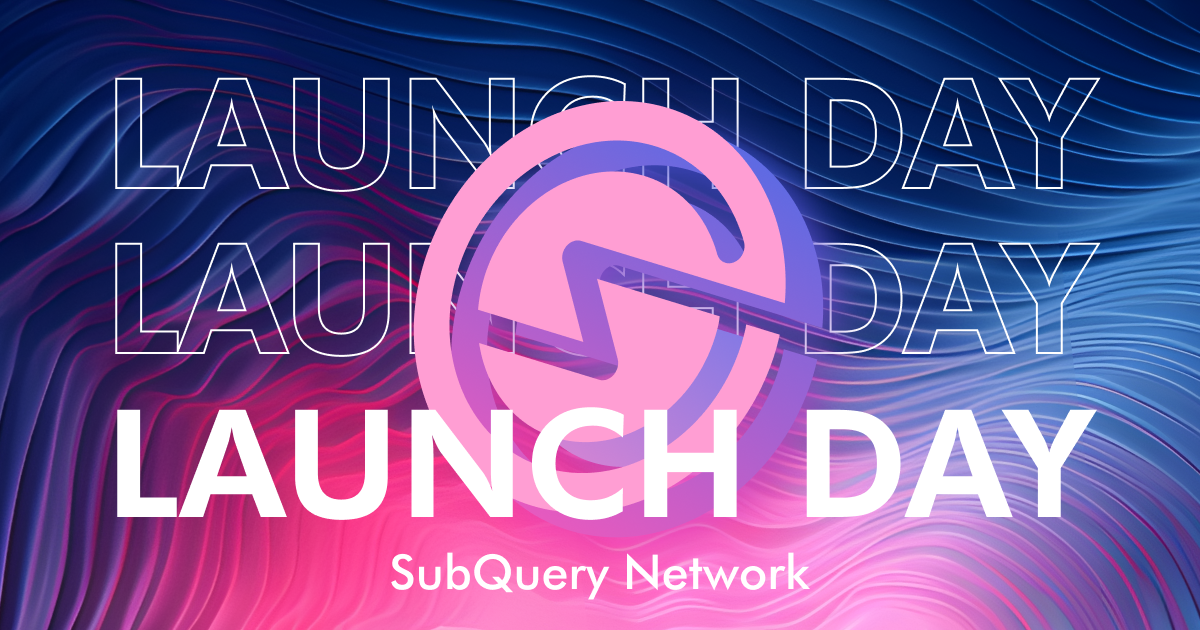 SubQuery Network Launches Mainnet: A New Era for Decentralised Infrastructure