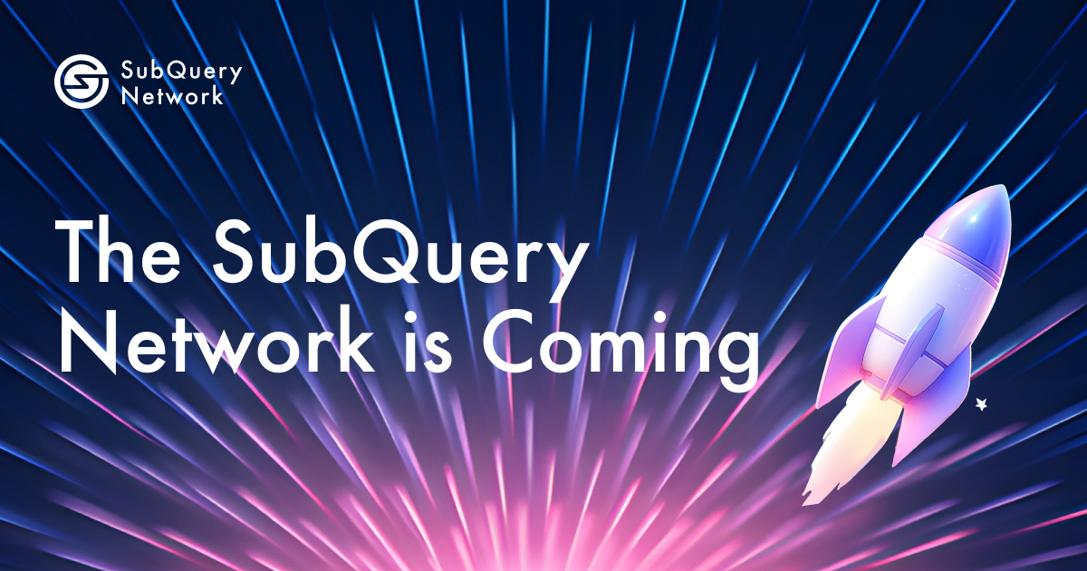 SubQuery Mainnet and SQT Launch: All You Need to Know