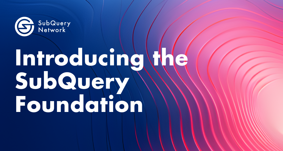 SubQuery Foundation Proposes Future Governance of the SubQuery Network