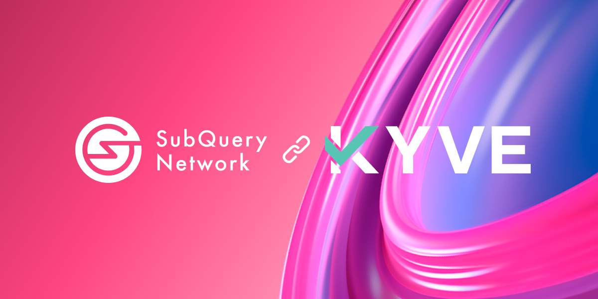 SubQuery and KYVE Combine Forces to Support Cosmos Developers