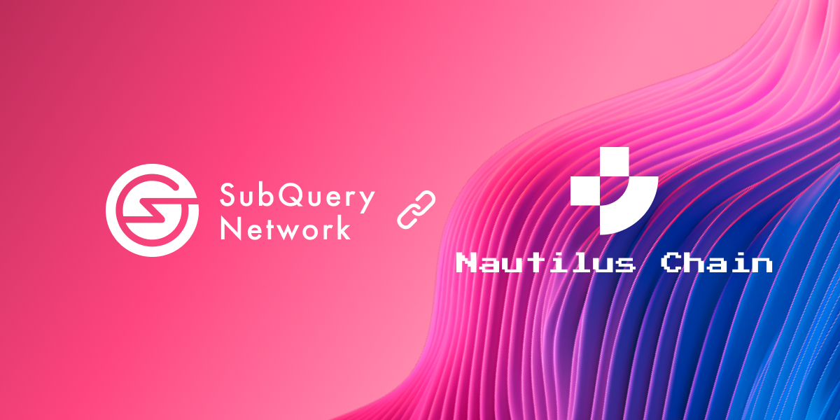 SubQuery Brings Advanced Data Indexing to Layer3 Nautilus