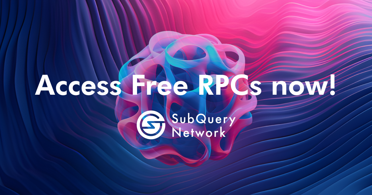 Developers Can Access Free RPCs on the SubQuery Network