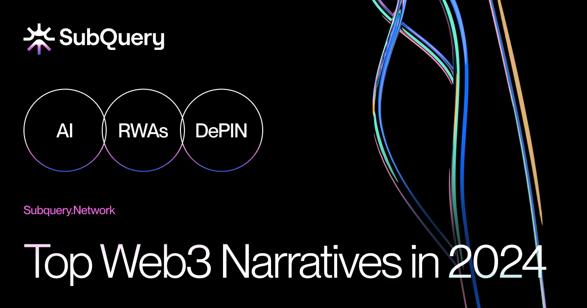 Top Web3 Narratives in 2024